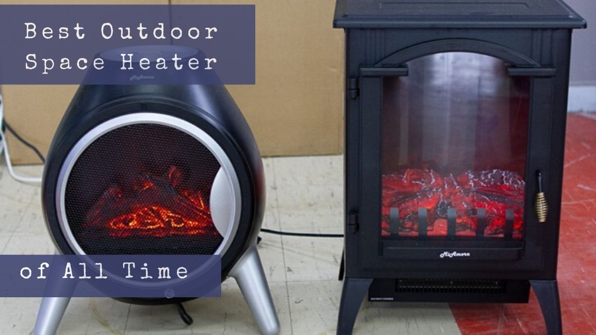 best outdoor space heater