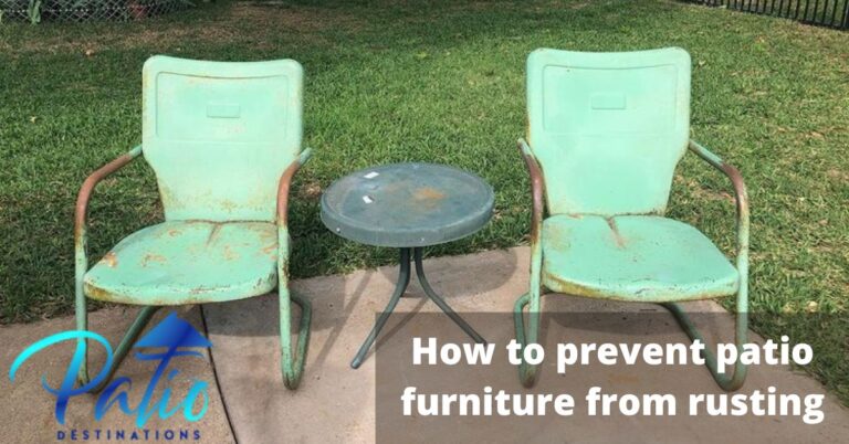 How to Prevent Patio Furniture from Rusting
