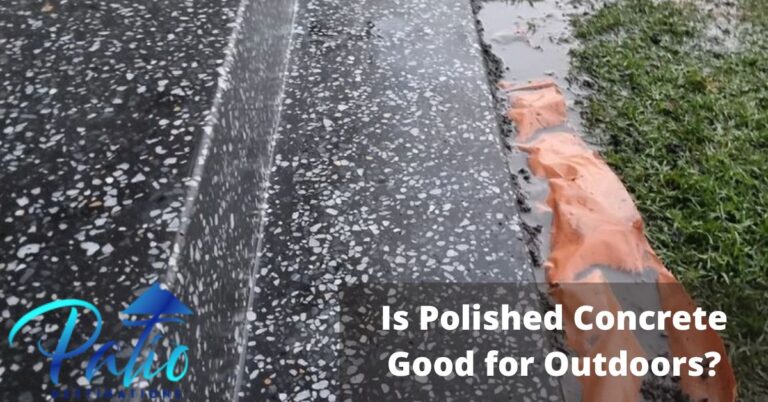 Is Polished Concrete Good for Outdoors | [Yes]